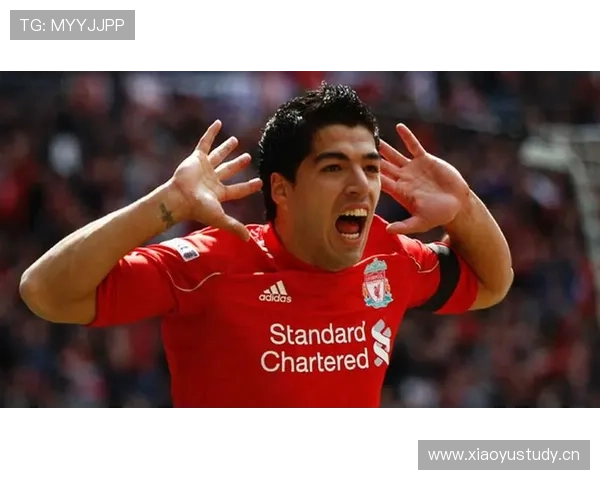 苏亚雷斯利物浦时期表现稳健，状态持续提升备受期待